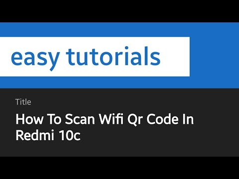 How To Scan Wifi Qr Code In Redmi 10c