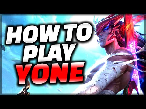 The ONLY Yone Guide You Need - Yone Guide League of Legends