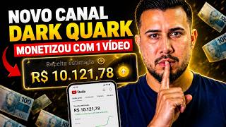 Como Criar um Canal Dark Quark que Monetiza Rápido e Ganhar Dinheiro com o YouTube do Zero