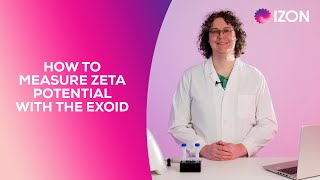 How to Measure Zeta Potential with the Exoid