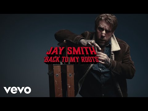 Jay Smith - Back To My Roots (Audio)