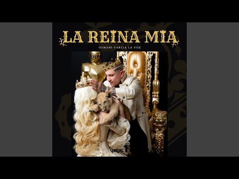 La Reina Mía