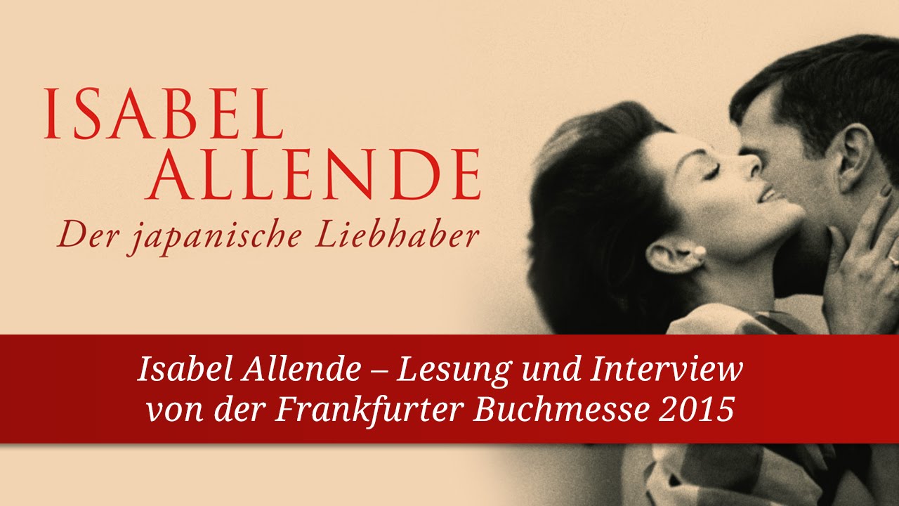 Isabel Allende liest aus »Der japanische Liebhaber«