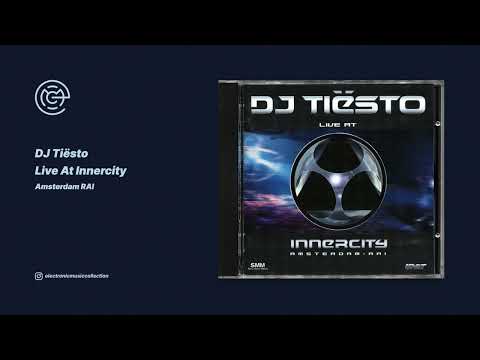 DJ Tiësto - Live At Innercity - Amsterdam RAI (1999)