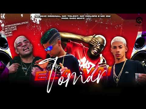 VITINHO ORIGINAL, MC TOLENT, MC CICLOPE & MC GW Prod. Gago Beats -    ELA VAI TOMAR