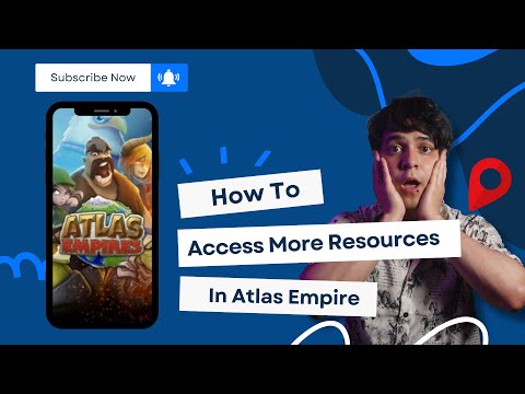 How To Access More Resources In Atlas Empire
