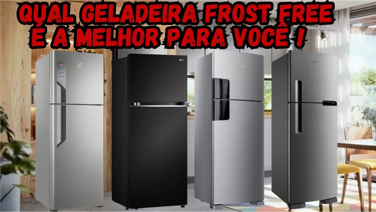 🚀 QUAL GELADEIRA FROST FREE É A MELHOR PARA VOCÊ ! Descubra aqui AGORA !👇
