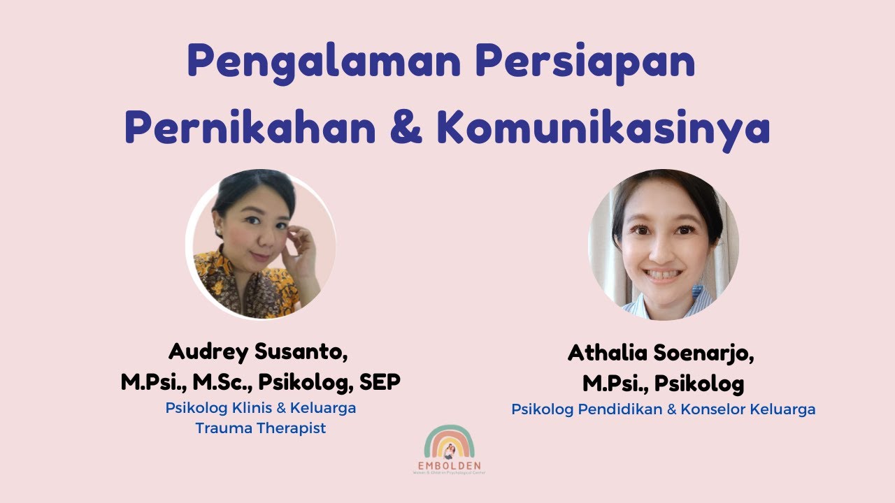 [PART 2] Komunikasi & Persiapan Pernikahan