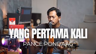 Download lagu YANG PERTAMA KALI - PANCE PONDAAG (ROLIN NABABAN COVER) mp3 Download lagu YANG PERTAMA KALI - PANCE PONDAAG (ROLIN NABABAN COVER) mp3