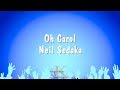 Oh Carol - Neil Sedaka (Karaoke Version)