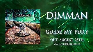 DIMMAN - Guide My Fury (OUT SOON)