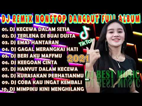 DJ TIK TOK TERBARU 2021 SLOW REMIX - DJ KECEWA DALAM SETIA VIRAL FULL BASS 2021