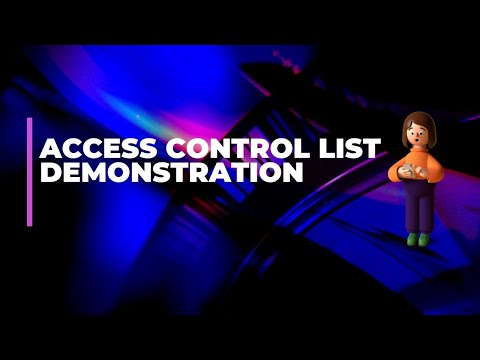 LAB 12.3.4 Access Control List Demonstration