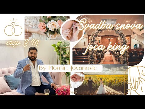 Jovan Joca  King  Svadba Snova