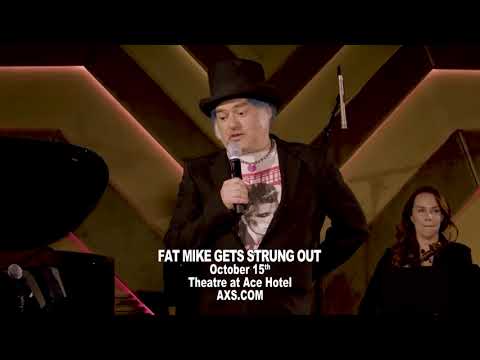 Fat Mike Gets Strung Out at the Theatre at Ace Hotel