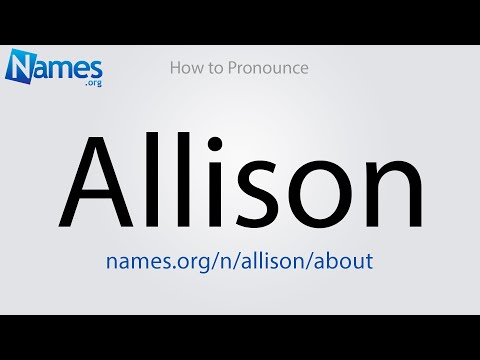 How to Pronounce Allison