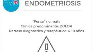 Endometriosis Aspectos básicos - Instituto FIVIR