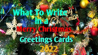 Merry Christmas greetings for writing on Christmas card 2022