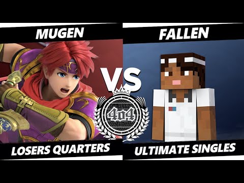 4o4 Smash Night 58 - Mugen (Roy) vs BASED| Fallen (Steve) - Losers Quarter-Final