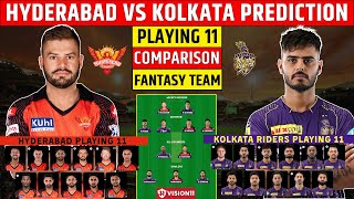 SRH vs KKR Dream11 Prediction IPL | HYD vs KOL Dream11 Team Prediction | Dream11 Team of Today Match