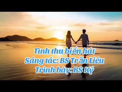 Tình thu biển hát Sheet - Nguyễn Lương Ký