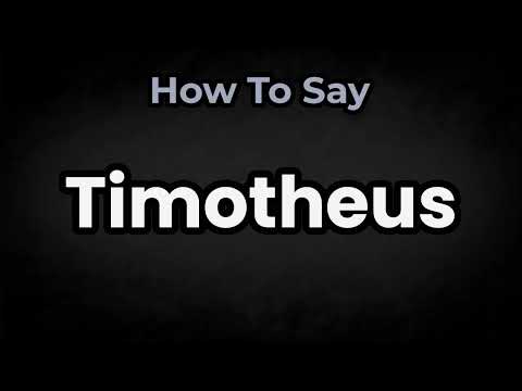 How To Pronounce Timotheus? (CORRECTLY) Meaning & Pronunciation