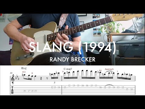 Slang - Randy Brecker Solo transcription (Tab & Analysis)