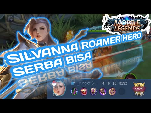 SILVANNA BUILD TANK BEST GAMEPLAY 2022 ~ SILVANNA ROAMER TANK GAMEPLAY   #silvanna #mlbb #noobgaming