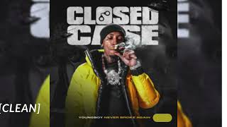 [CLEAN] NBA YoungBoy - Closed Case