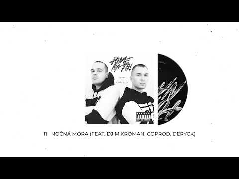 Makak Feat. Dj MikroMan - Nočná Mora (Prod. Ajvy x Deryck)