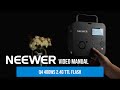 How to use your Neewer Q4 400Ws 2.4G TTL Flash | Neewer Photography