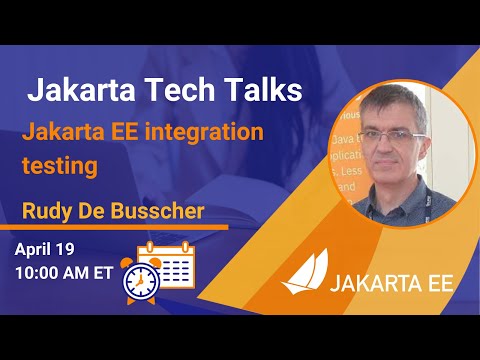 Jakarta Tech Talk - Jakarta EE integration testing