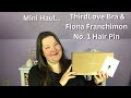 ThirdLove Bra & Fiona Franchimon No. 1 Hair Pin Unboxing - Third Love