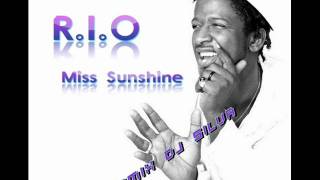 R.I.O Miss Sunshine [Remix Dj Silva]