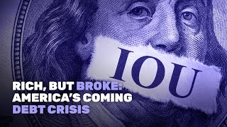America's Coming National Debt Crisis