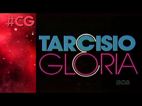 Tarcísio & Glória - abertura (1988)