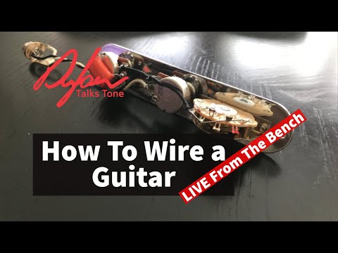 How To Wire Your Guitar