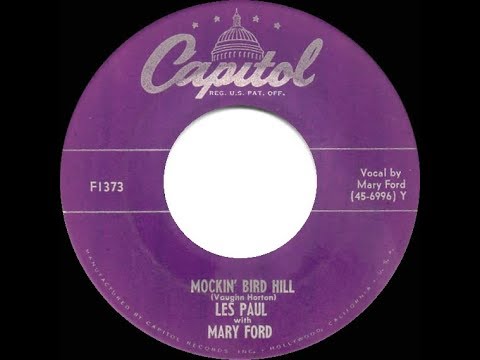 1951 HITS ARCHIVE: Mockin’ Bird Hill - Les Paul & Mary Ford