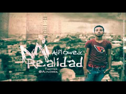 Alflowex - Con Temor a Dios (Álbum Mi Realidad)