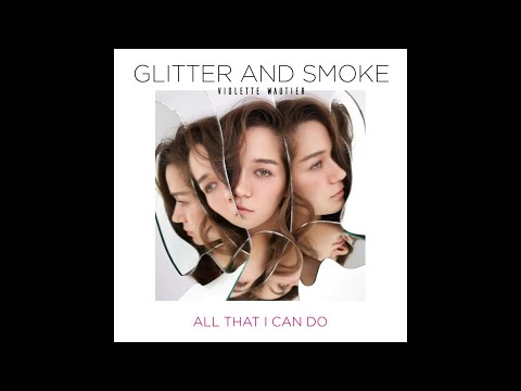 Violette Wautier - All That I Can Do (Official Audio)