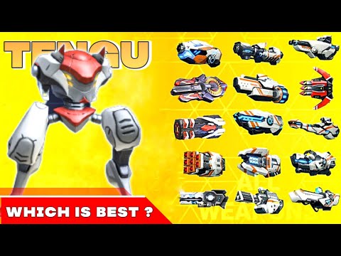 Which Weapon Is The Best With Tengu 🤫 || Best Weapon For Tengu - Mech Arena