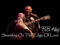 B.B. King - Standing on the edge of love (SR ...