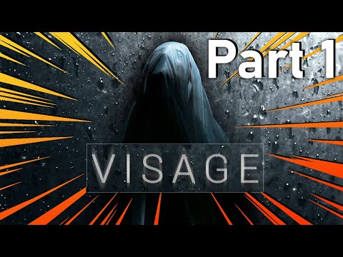 Lets Play Visage - Chapter 1: Lucy Walkthrough (with Commentary)*Adult Language Warning*