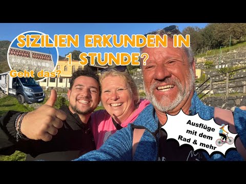 Sizilien erkunden in 1 Stunde? Wie soll das gehen? (Überwintern auf Sizilien #2)