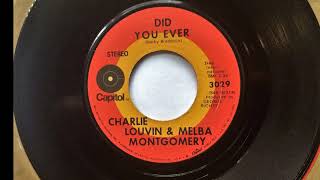 Did You Ever + Don&#39;t Believe Me , Charlie Louvin &amp; Melba Montgomery , 1971