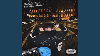 Fall in Love With Her Tonight