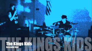 The Kings Kids "Rescued One"