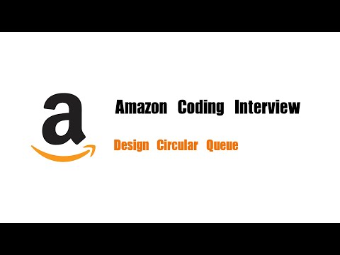 Amazon Coding Interview Question Leetcode 622 Design Circular Queue
