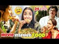 Vlog - Eating Famous MOVIE Inspired Food for 24 Hours - Bollywood Movie থেকে খাওয়ার FOOD CHALLENG