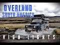 Overland Expedition South American High Lights